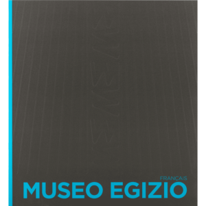 Museo Egizio [Français]