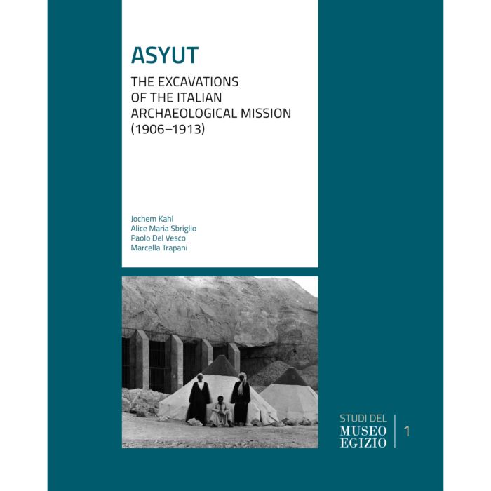 Asyut. The Excavations of the Italian Archaeological Mission (1906–1913)